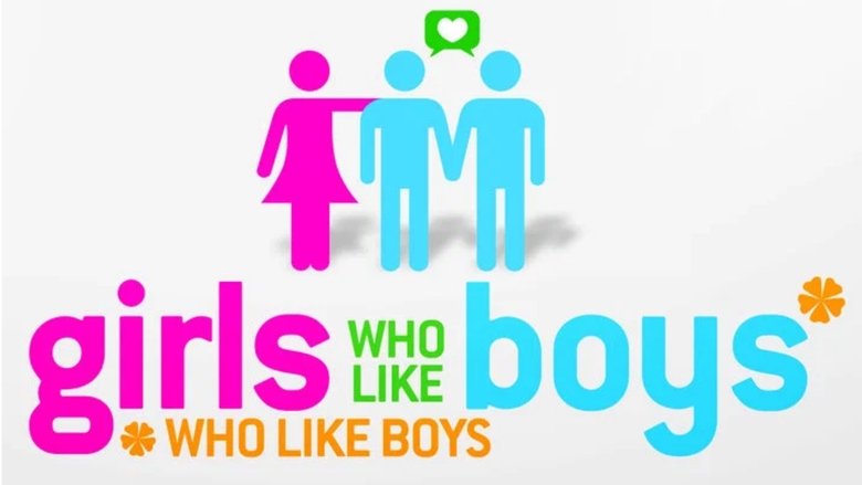 Girls Who Like Boys Who Like Boys