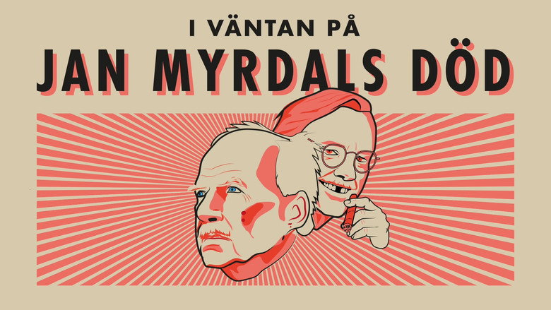In Anticipation of Jan Myrdal's Death backdrop 2