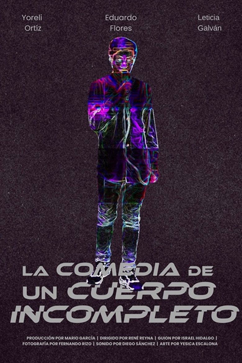 La comedia de un cuerpo incompleto