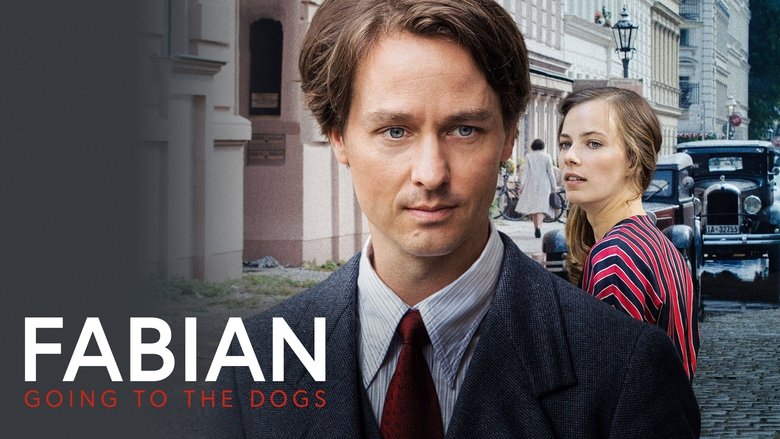 Movie Fabian: Going to the Dogs Poster Images, BackDrops Images, Logo Images backdrops 0 /mHEM7QlFnIUk3uViEEzK1owGmgF.jpg