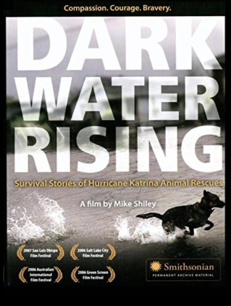 Dark Water Rising: Survival Stories of Hurricane Katrina Animal Rescues