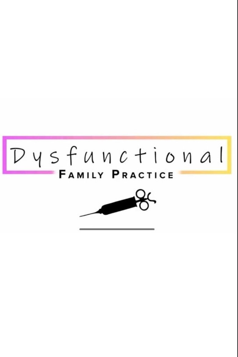 Dysfunctional Family Practice