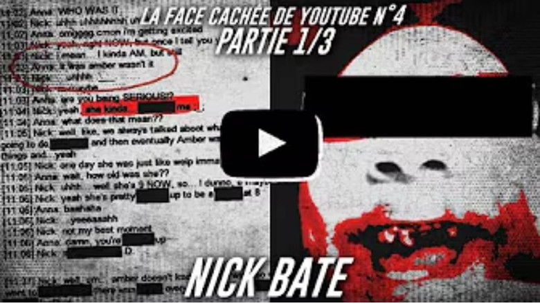Le cauchemar « NICK BATE » - La FACE CACHÉE de YOUTUBE #4 - PARTIE 1/3 - Findings N°83