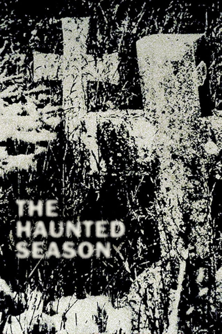 The Haunted Season
