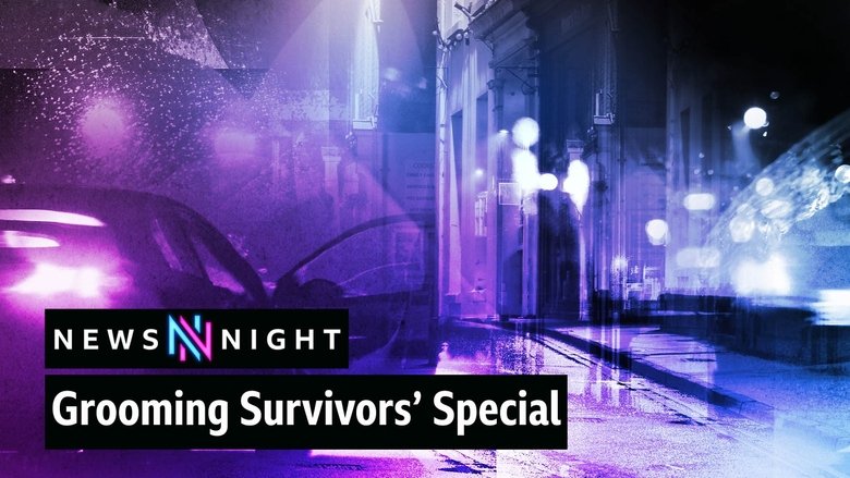 A Nation's Shame: Grooming Survivors Speak