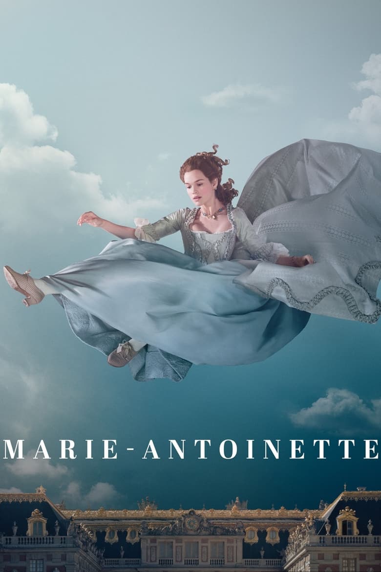 Voir serie Marie-Antoinette en streaming – 66Streaming