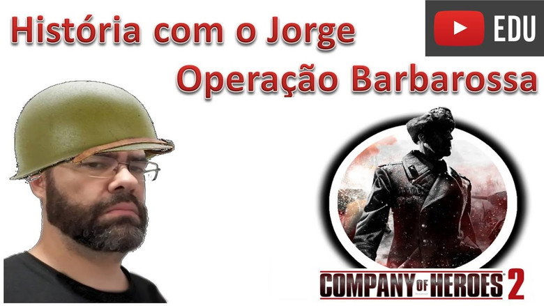 World War II - Operation Barbarossa - Company of Heroes 2
