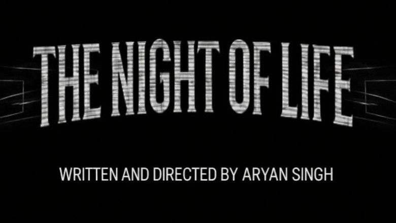 The Night of Life: Before You Think About It