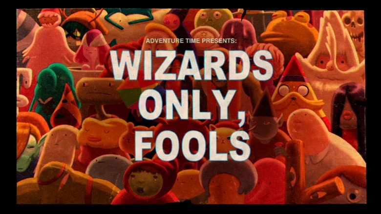 Wizards Only, Fools