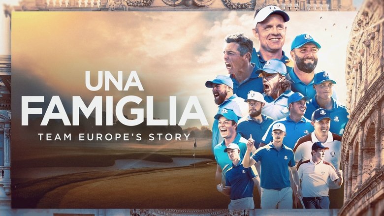 Movie Una Famiglia | Team Europe's Story Poster Images, BackDrops Images, Logo Images backdrops 0 /nGNAJXjIBlvu8Bupy8nPxJ7tOfu.jpg