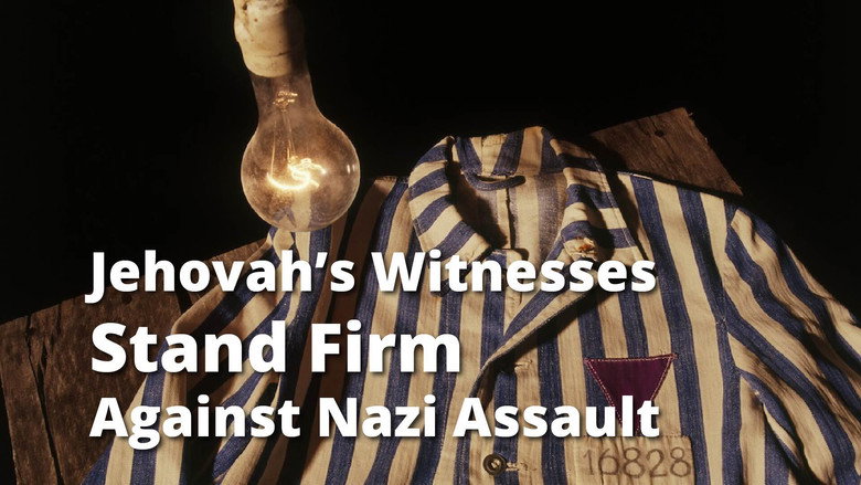 Jehovah's Witnesses Stand Firm Against Nazi Assault線上电影看完整版