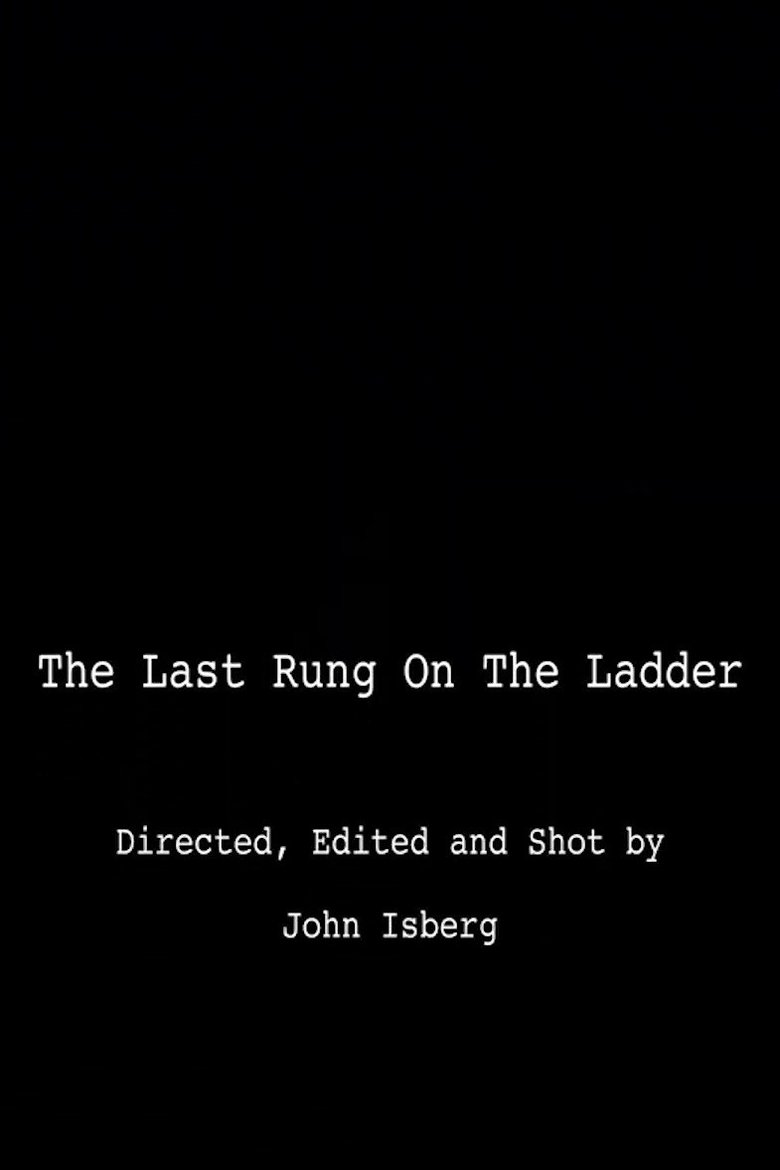 The Last Rung on the Ladder