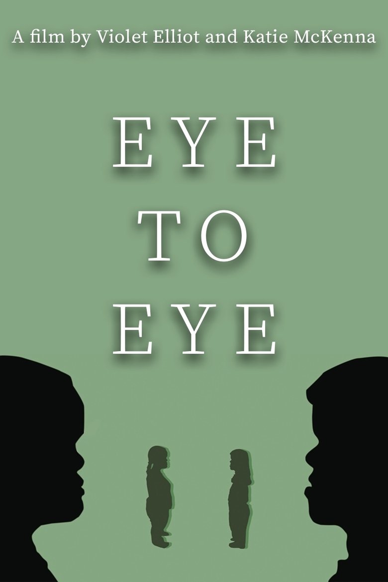 Eye to Eye