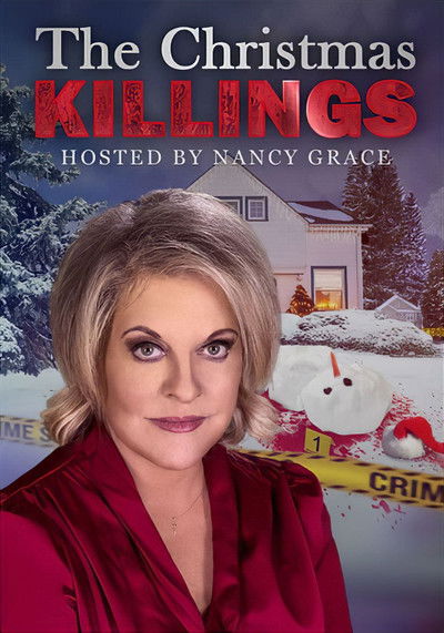 The Christmas Killings Hosted by Nancy Grace