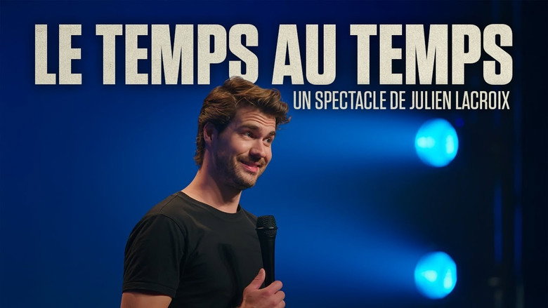 Julien Lacroix - Le temps au temps backdrop 2