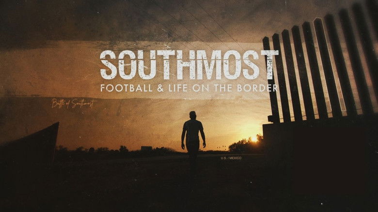 Southmost: Football and Life on the Border