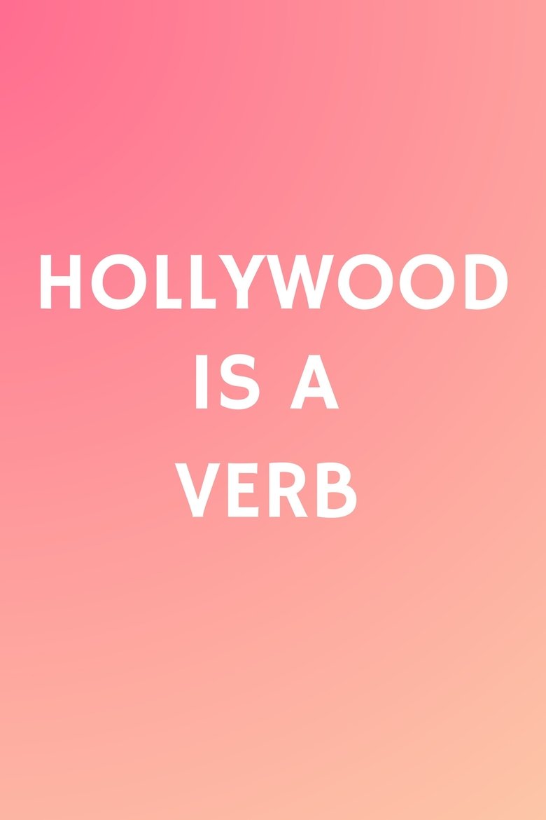 Hollywood is a Verb: Los Angeles Tackles the Oxford English Dictionary