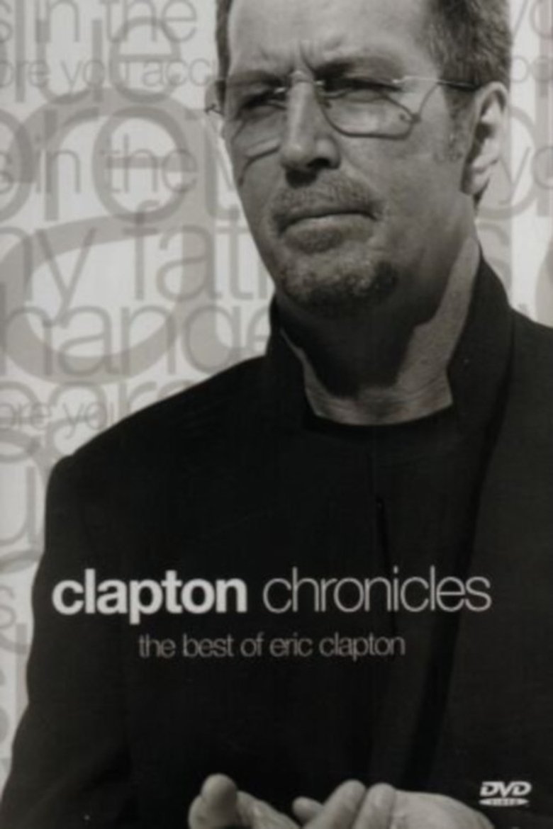Clapton Chronicles: The Best of Eric Clapton