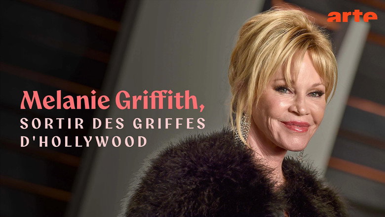 Melanie Griffith - Die Frau, die Hollywood überlebte backdrop 3