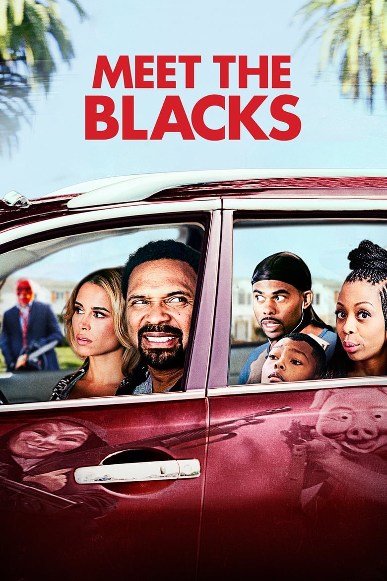 Meet the Blacks (2016) Full Movie Download Gdrive