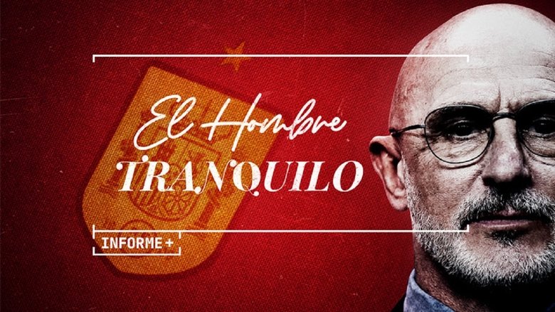 Informe Plus+: Luis de la Fuente, el hombre tranquilo