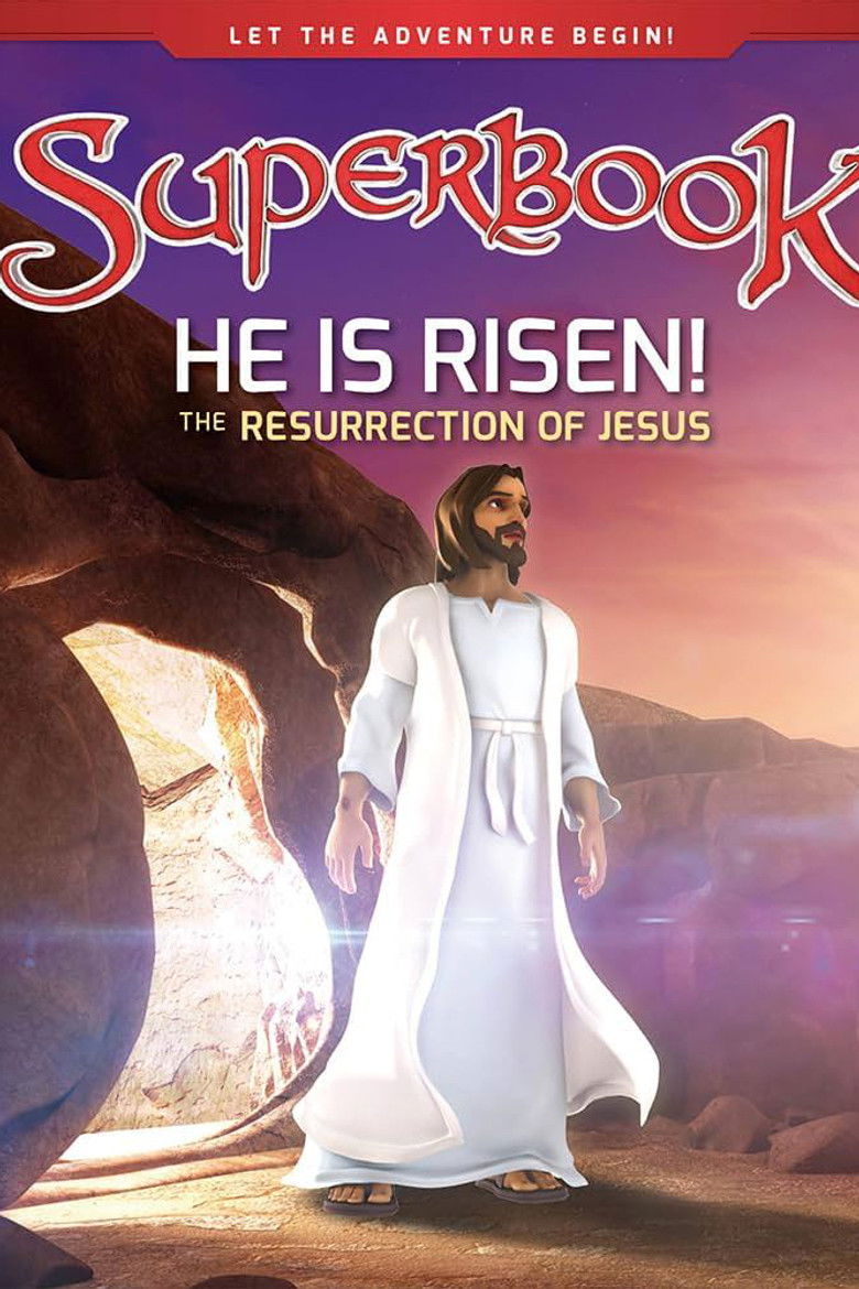Superbook: He is Risen! The Resurrection of Jesus