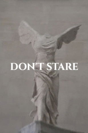 DON'T STARE