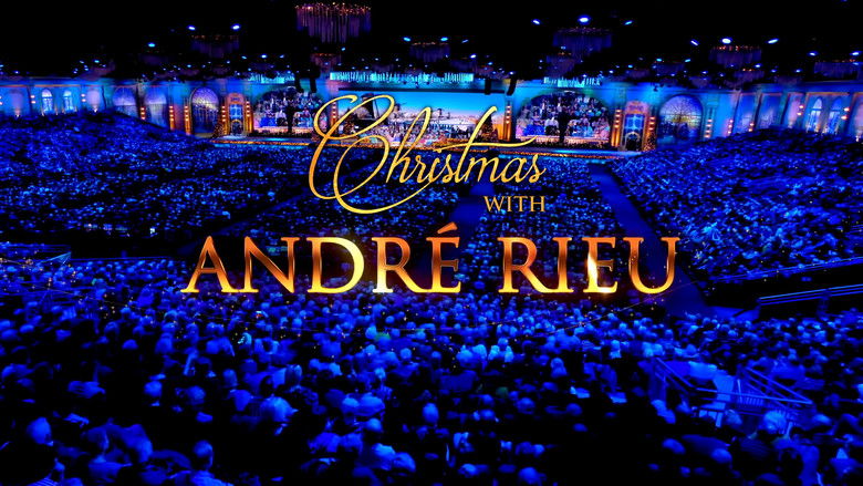 Christmas with André Rieu - Live in Maastricht