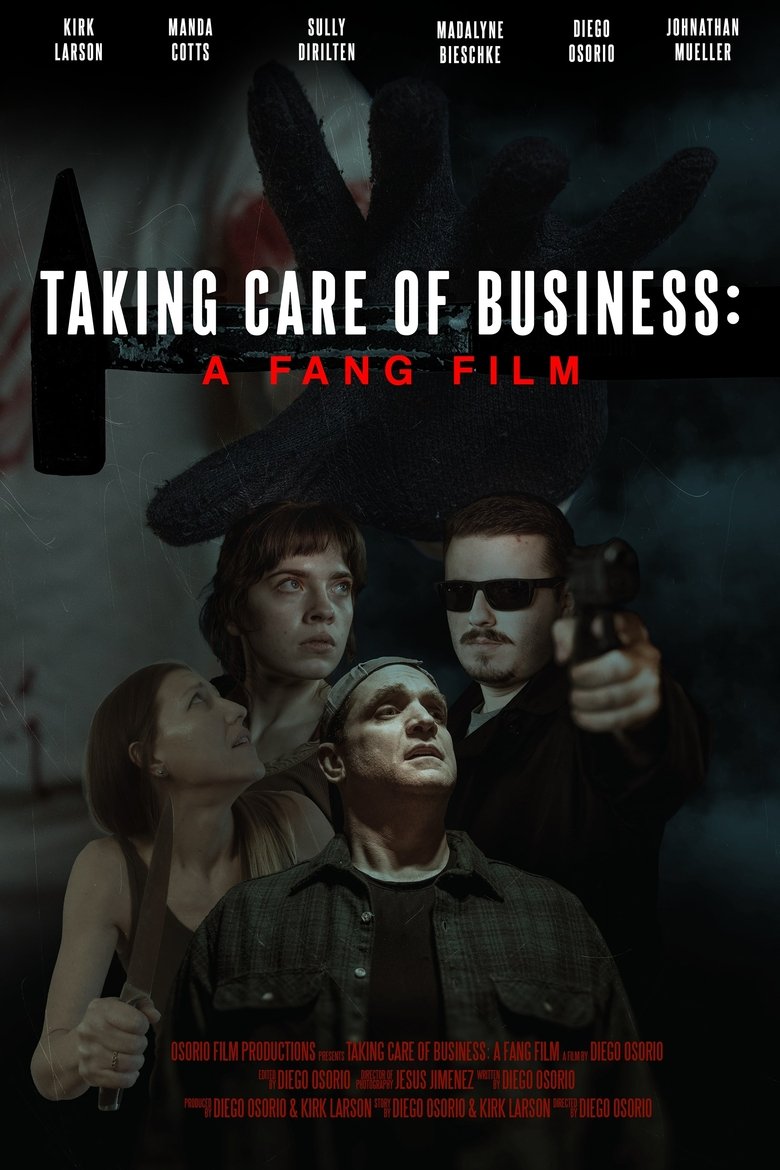 Taking Care of Business: A Fang Film