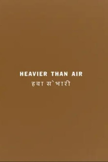 Heavier than Air