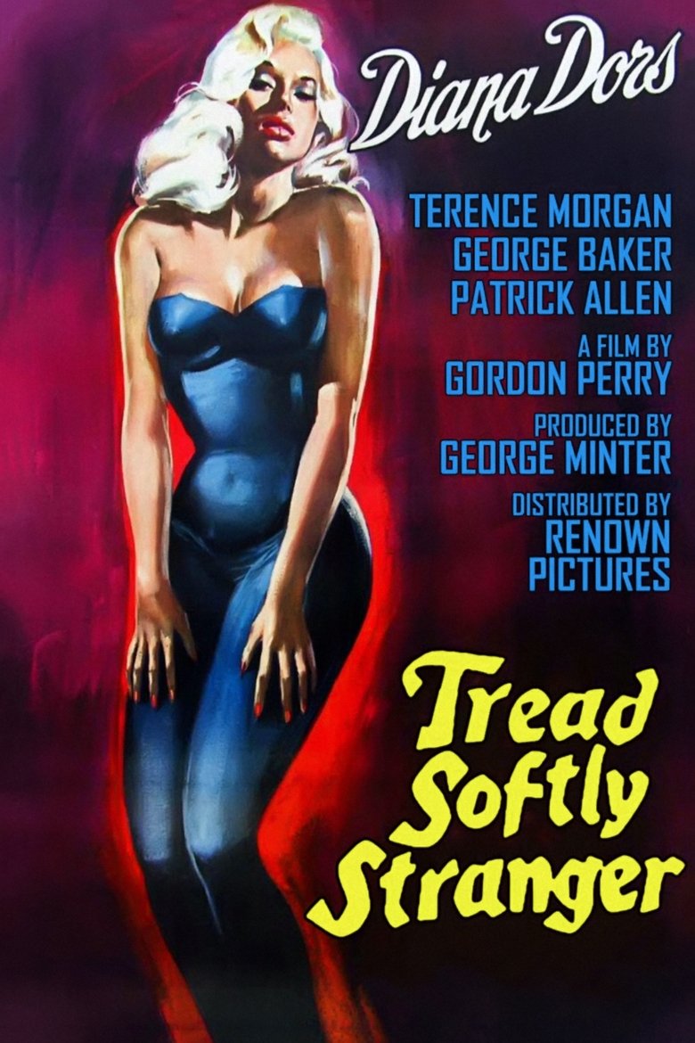 Tread Softly Stranger