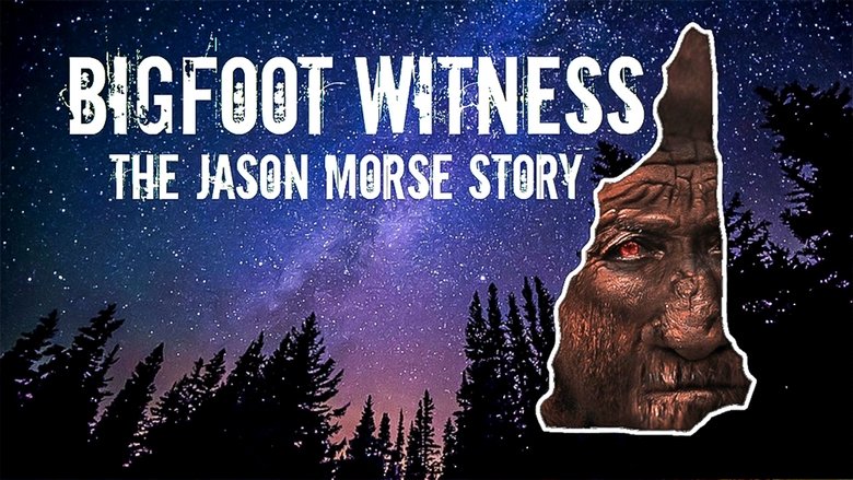 Movie Bigfoot Witness: The Jason Morse Story Poster Images, BackDrops Images, Logo Images backdrops 1 /ostOGJDOPMVTpdEdK9KUAhktEZB.jpg