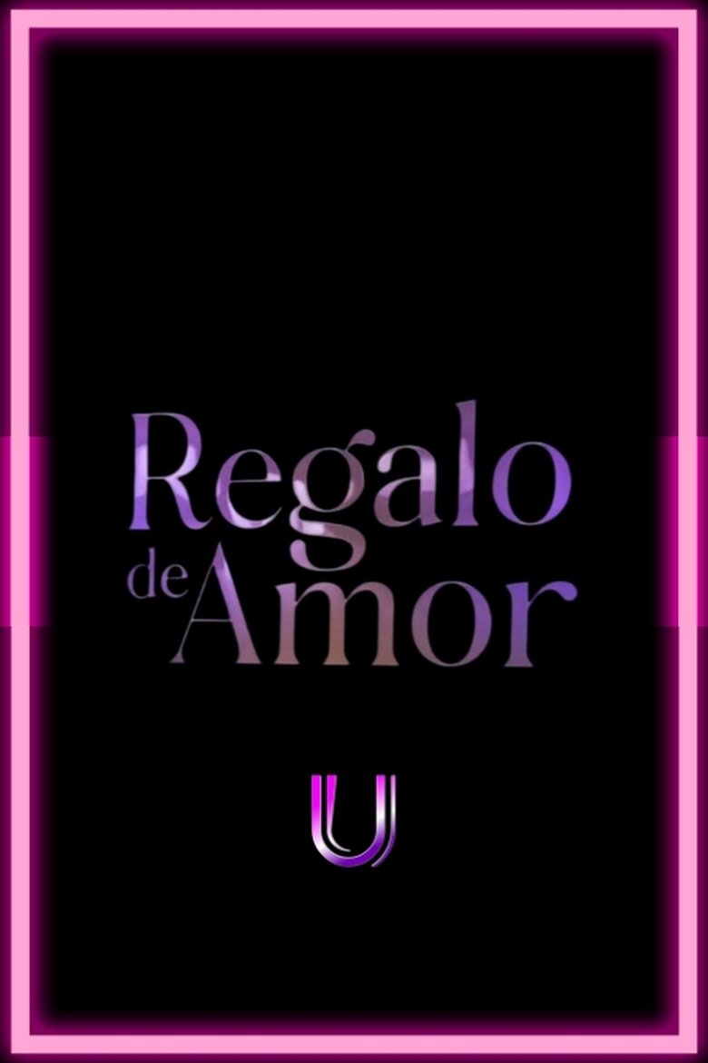 Regalo De Amor