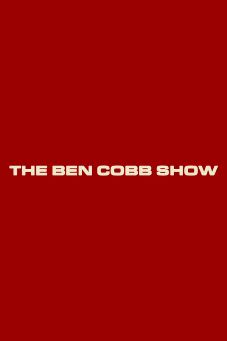 The Ben Cobb Show