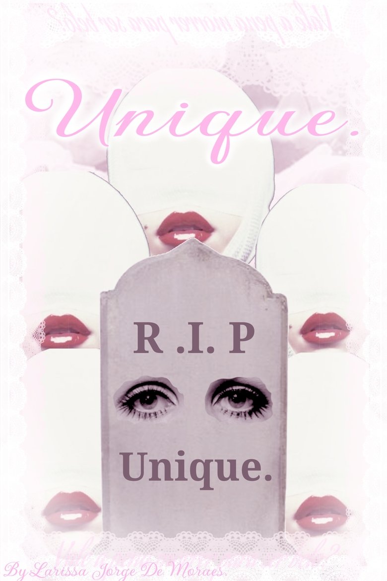 Unique.