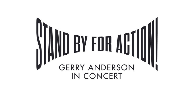 Stand by for Action!: Gerry Anderson in Concert backdrop 2