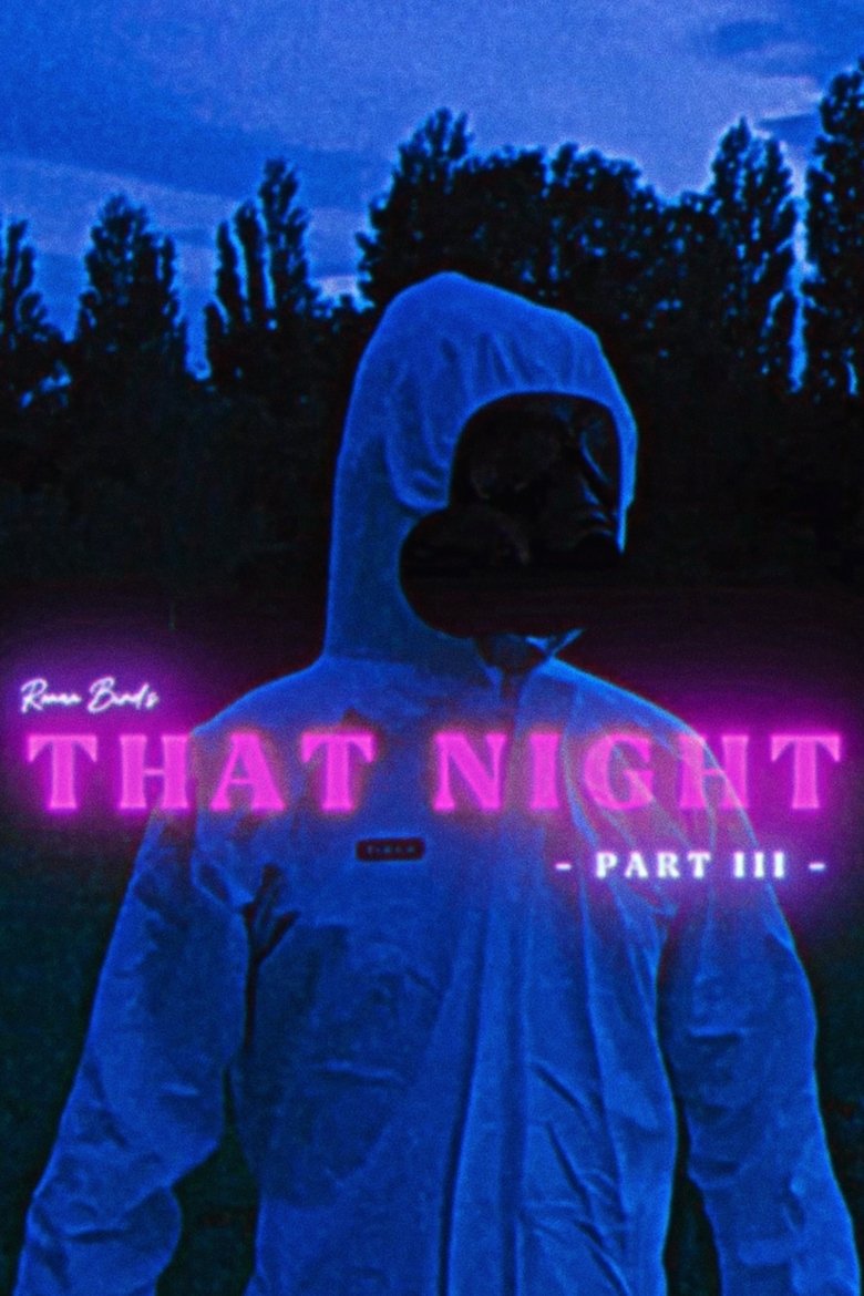 That Night Part III