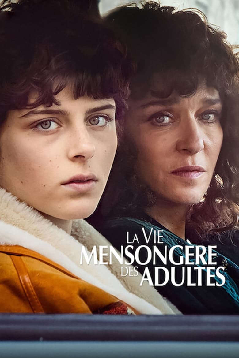 Serie streaming | La Vie mensongère des adultes en streaming