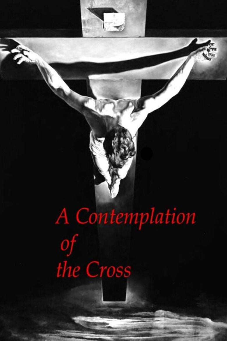 A Contemplation of the Cross