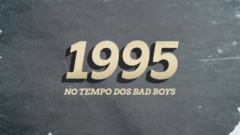 1995: No Tempo dos Bad Boys backdrop 2