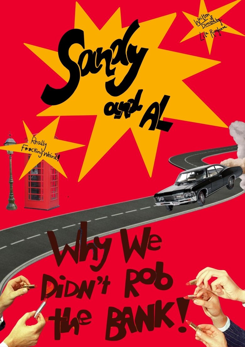 Sandy and Al - Or why we didn't rob the bank