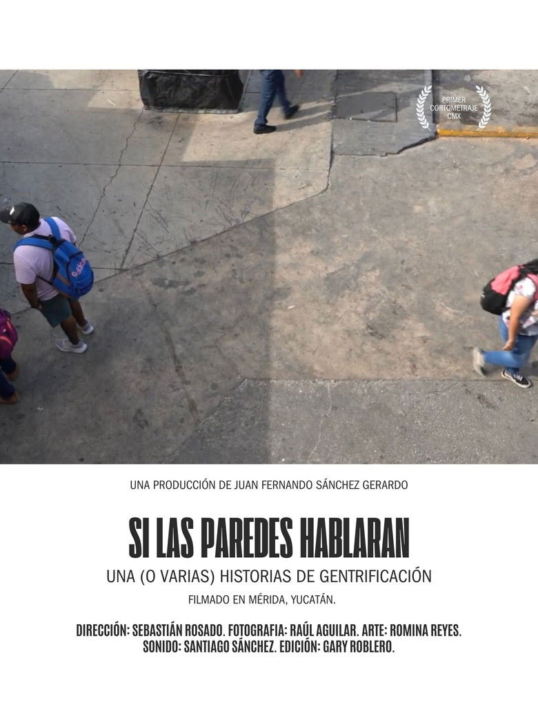Si Las Paredes Hablaran
