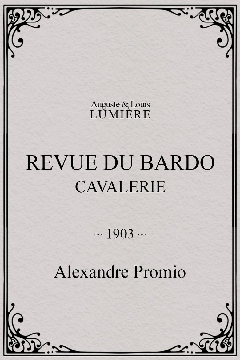 Revue du Bardo : cavalerie