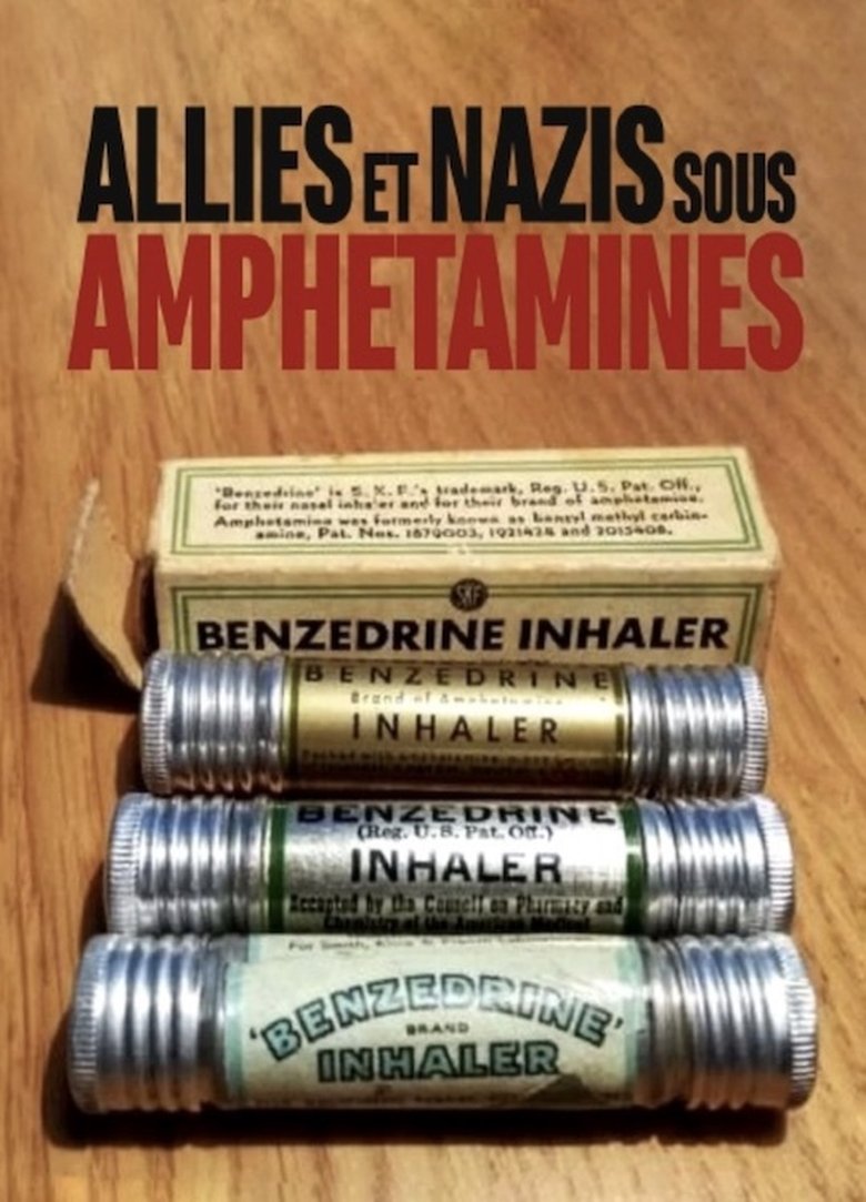Alliés et Nazis sous Amphétamines