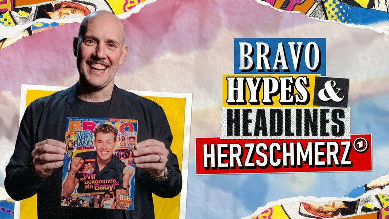 BRAVO – Headlines, Hypes und Herzschmerz backdrop 2