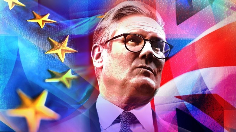 Starmer’s EU reset