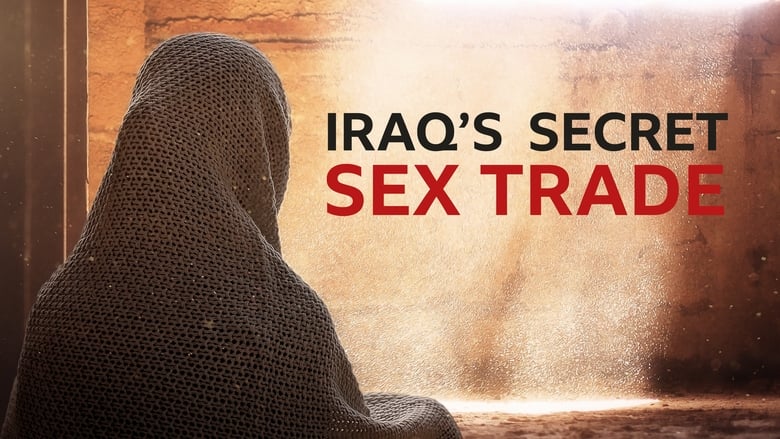 Undercover with the Clerics: Iraq's Secret Sex Trade線上电影看完整版