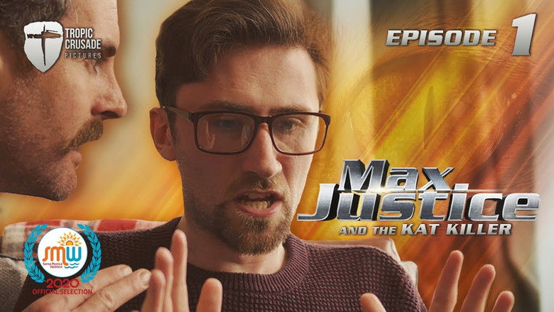 Max Justice & The Kat Killer