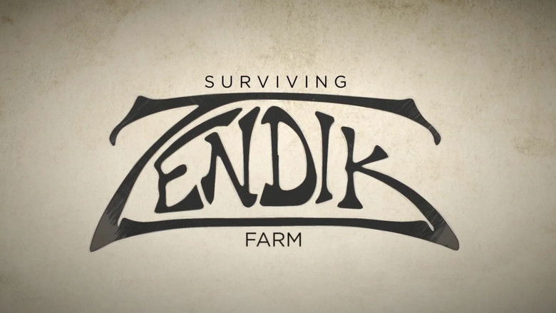 Surviving Zendik Farm