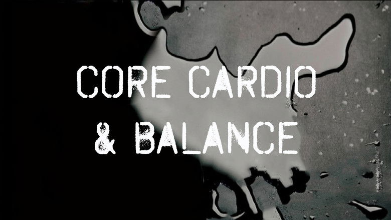 Core Cardio & Balance